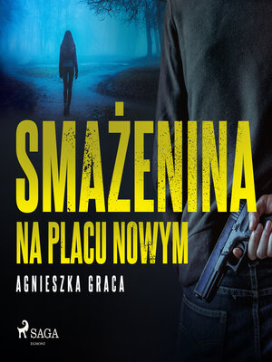 cover image of Smażenina na placu Nowym
